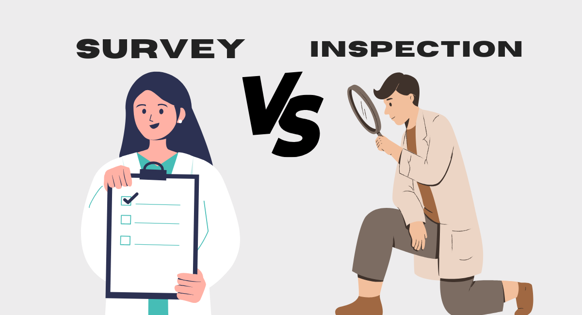Difference between survey and inspection for assisted living