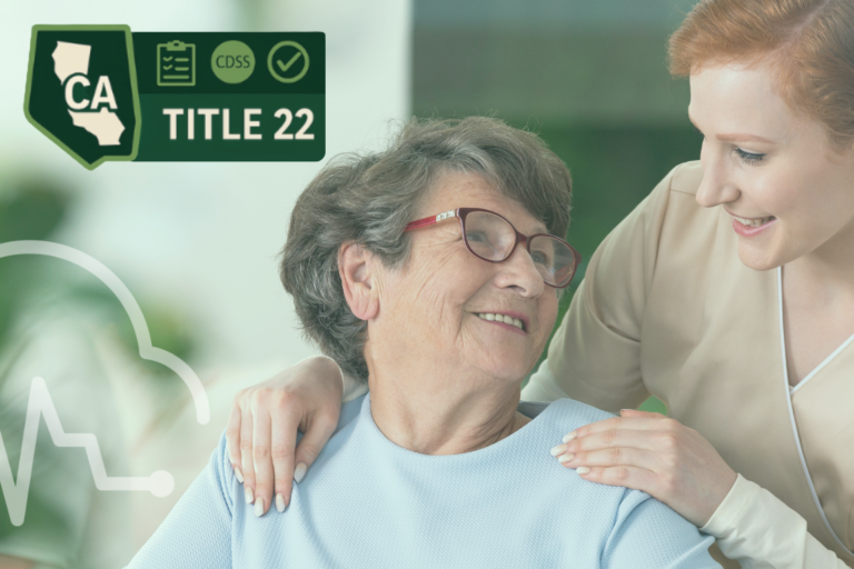 Title 22 Explained: What California Assisted Living Operators Need to Know
